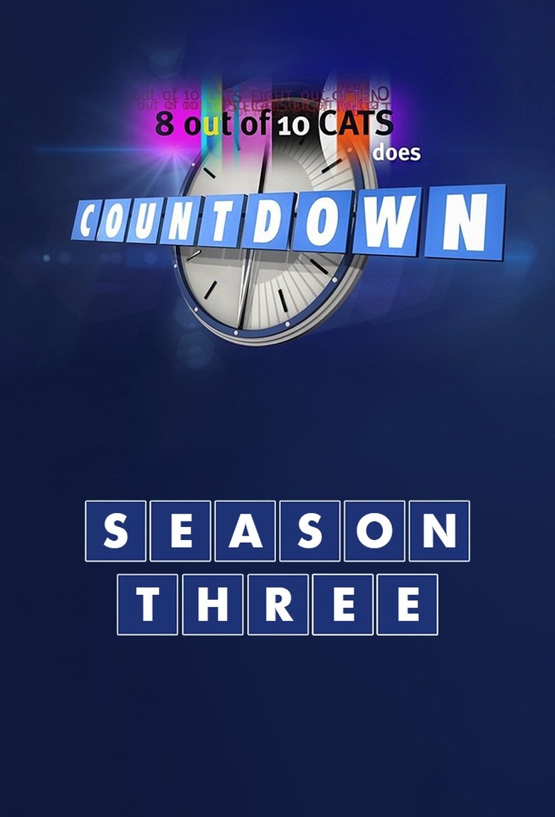 Episodes in 8 Out Of 10 Cats Does Countdown - Series 3 - Series 3 Poster of Episodes in 8 Out Of 10 Cats Does Countdown - Series 3 - Series 3