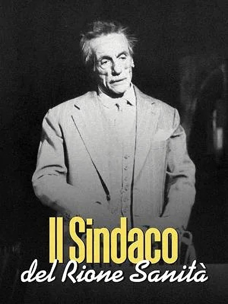 Il sindaco del rione Sanità Poster of Il sindaco del rione Sanità