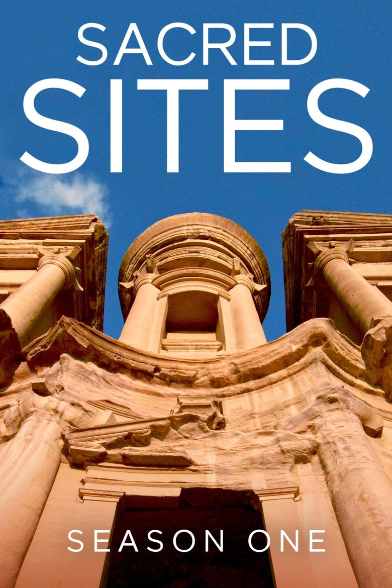 Episodes in Sacred Sites - Season 1 - Season 1 Poster of Episodes in Sacred Sites - Season 1 - Season 1