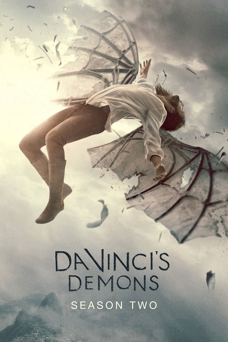 Episodes in Da Vinci's Demons - Season 2 - Season 2 Poster of Episodes in Da Vinci's Demons - Season 2 - Season 2