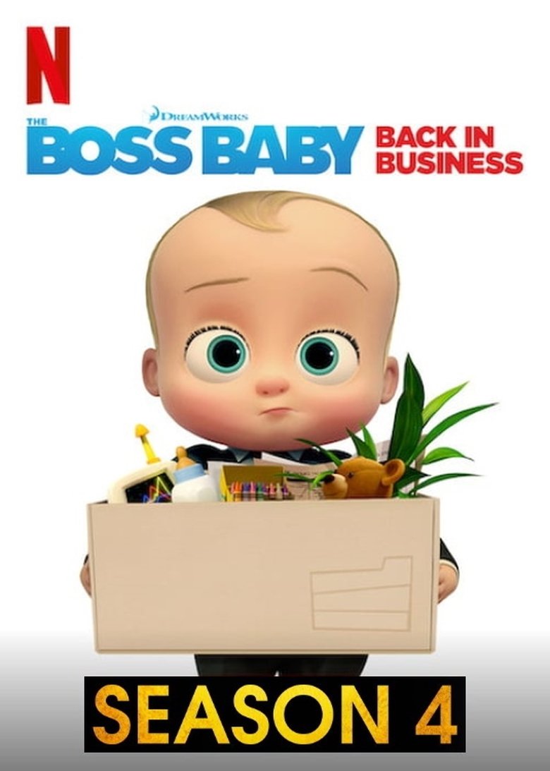 Episodes in The Boss Baby Back In Business - Season 4 - Season 4 Poster of Episodes in The Boss Baby Back In Business - Season 4 - Season 4