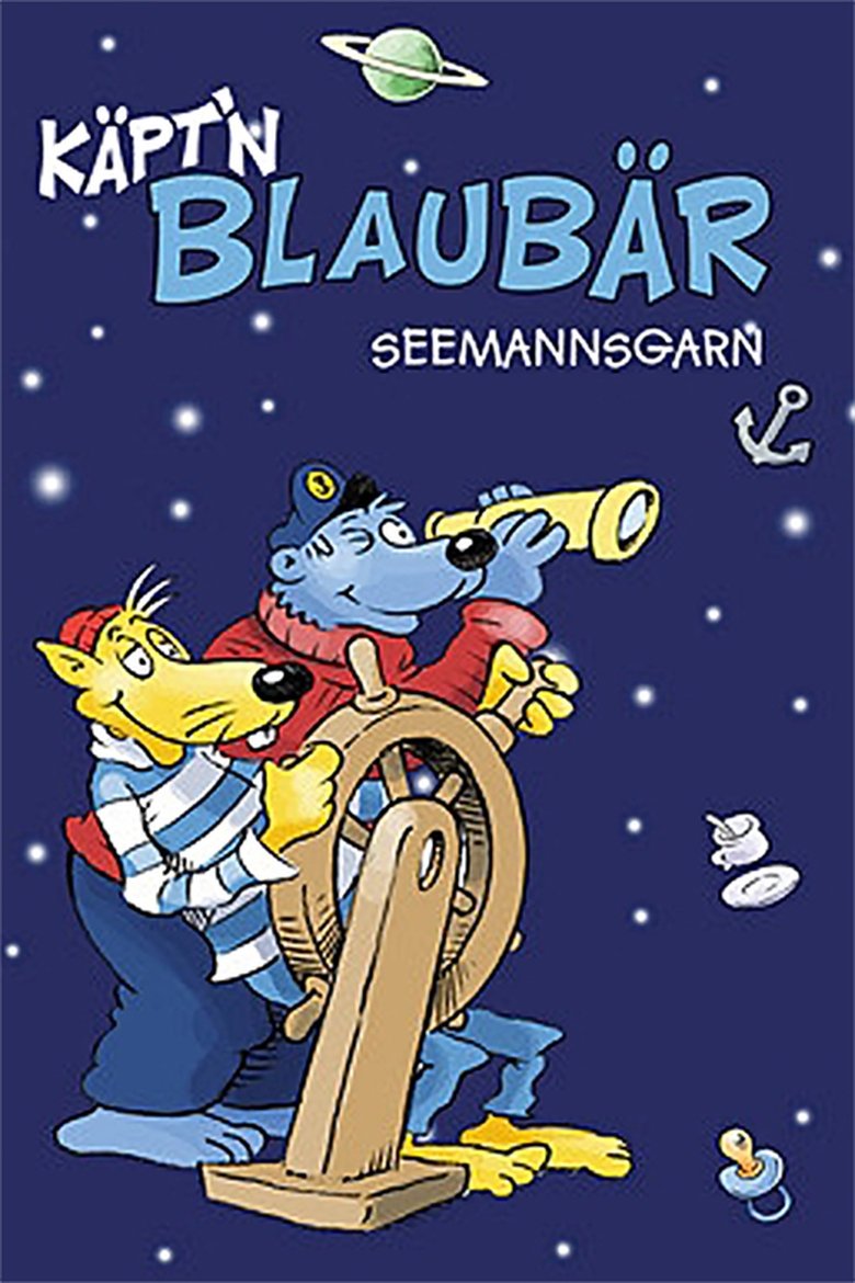 Käpt'n Blaubärs Seemannsgarn Poster of Käpt'n Blaubärs Seemannsgarn