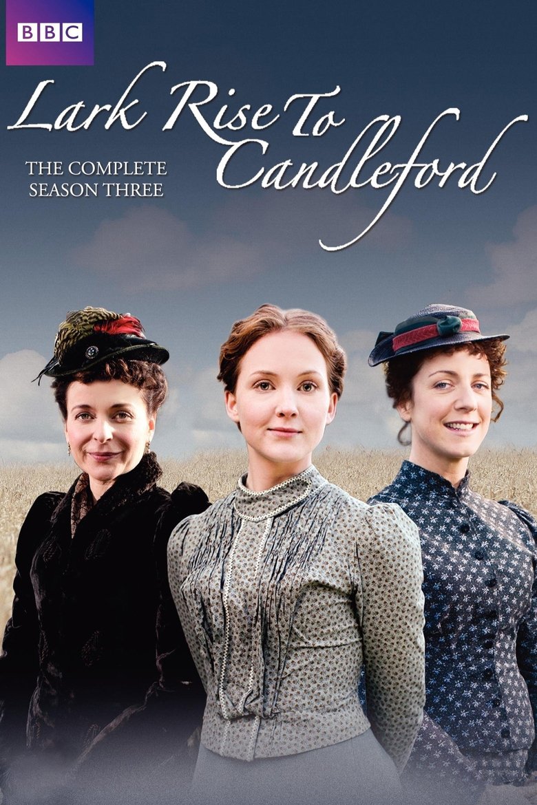Episodes in Lark Rise To Candleford - Season 3 - Season 3 Poster of Episodes in Lark Rise To Candleford - Season 3 - Season 3