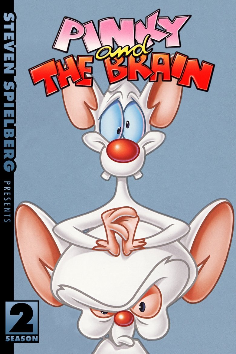 Episodes in Pinky And The Brain - Season 2 - Season 2 Poster of Episodes in Pinky And The Brain - Season 2 - Season 2