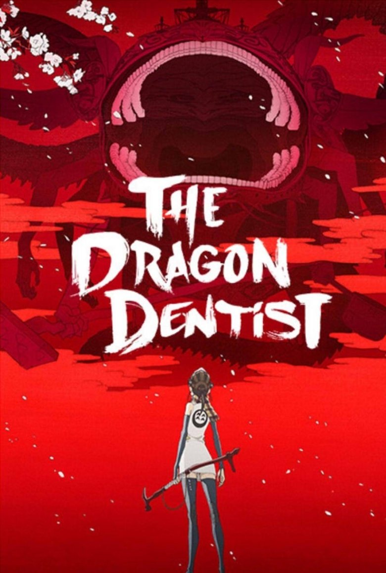 Episodes in The Dragon Dentist - Season 1 - Season 1 Poster of Episodes in The Dragon Dentist - Season 1 - Season 1