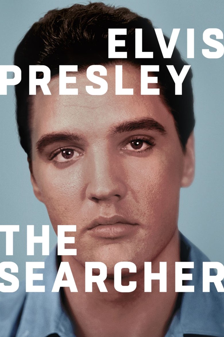 Episodes in Elvis Presley The Searcher - Miniseries - Miniseries Poster of Episodes in Elvis Presley The Searcher - Miniseries - Miniseries