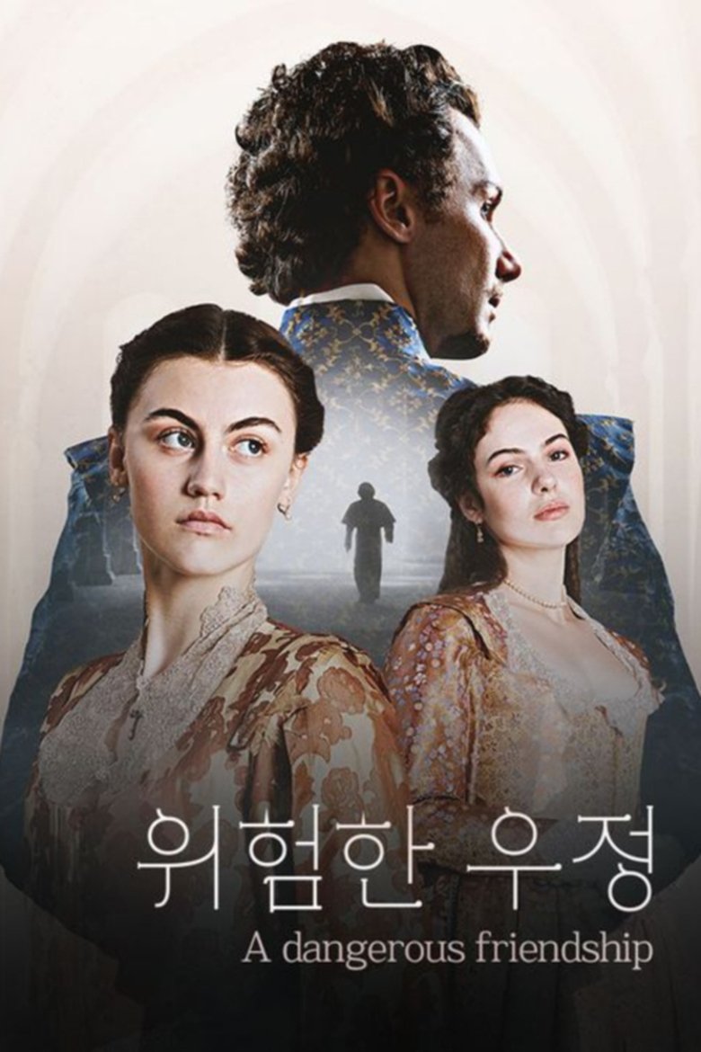 Episodes in A Dangerous Friendship - Season 1 - Season 1 Poster of Episodes in A Dangerous Friendship - Season 1 - Season 1