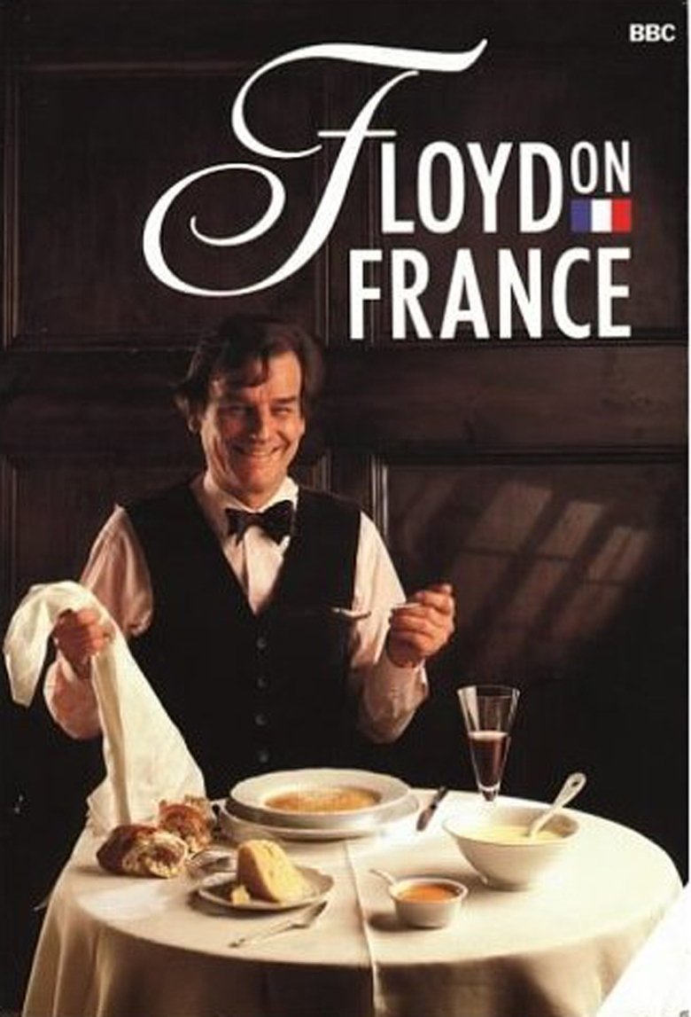 Episodes in Floyd On France - Season 1 - Season 1 Poster of Episodes in Floyd On France - Season 1 - Season 1