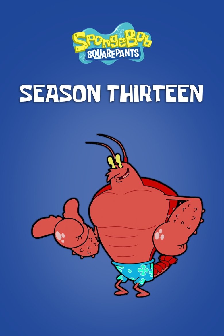 Cast and Crew in SpongeBob SquarePants - Season 13 - Episode 17 - SpongeBob's Road to Christmas Poster of Cast and Crew in SpongeBob SquarePants - Season 13 - Episode 17 - SpongeBob's Road to Christmas