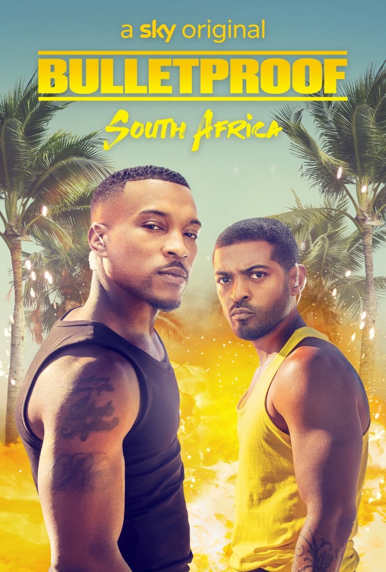 Episodes in Bulletproof - South Africa - South Africa Poster of Episodes in Bulletproof - South Africa - South Africa
