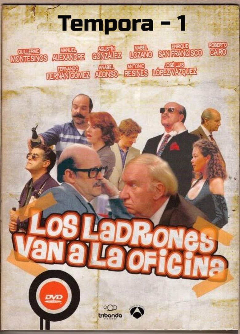 Episodes in Los Ladrones Van A La Oficina - Season 1 - Season 1 Poster of Episodes in Los Ladrones Van A La Oficina - Season 1 - Season 1
