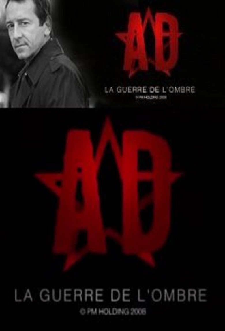 A.D. La guerre de l'ombre Poster of A.D. La guerre de l'ombre