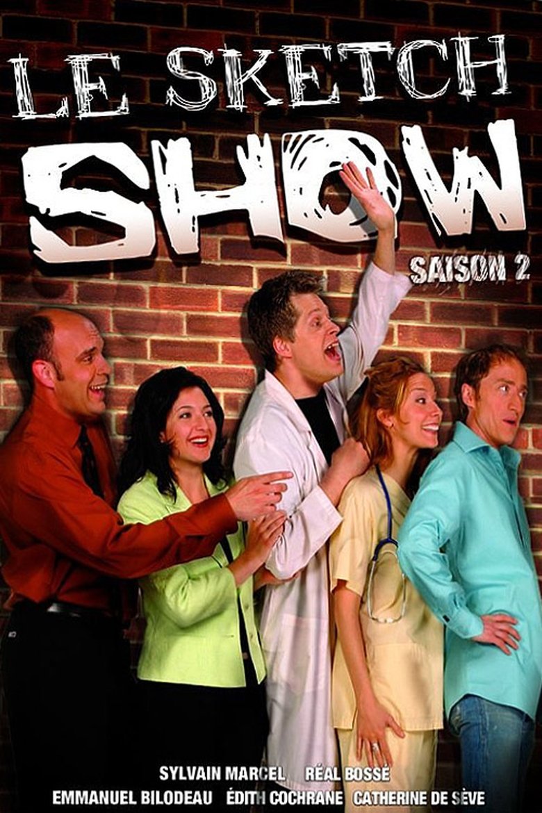 Episodes in Le Sketch Show - Season 2 - Season 2 Poster of Episodes in Le Sketch Show - Season 2 - Season 2