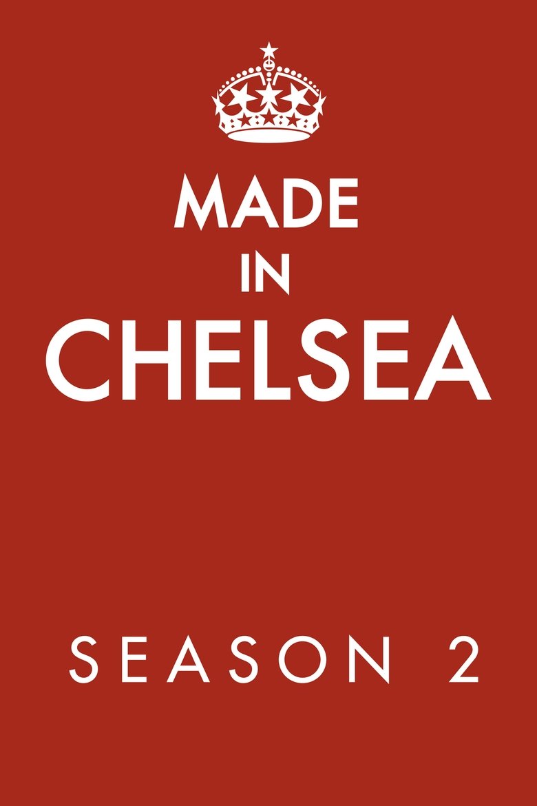 Episodes in Made In Chelsea - Season 2 - Season 2 Poster of Episodes in Made In Chelsea - Season 2 - Season 2