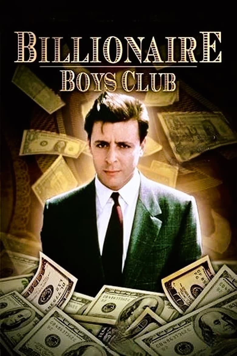 Billionaire Boys Club Poster of Billionaire Boys Club