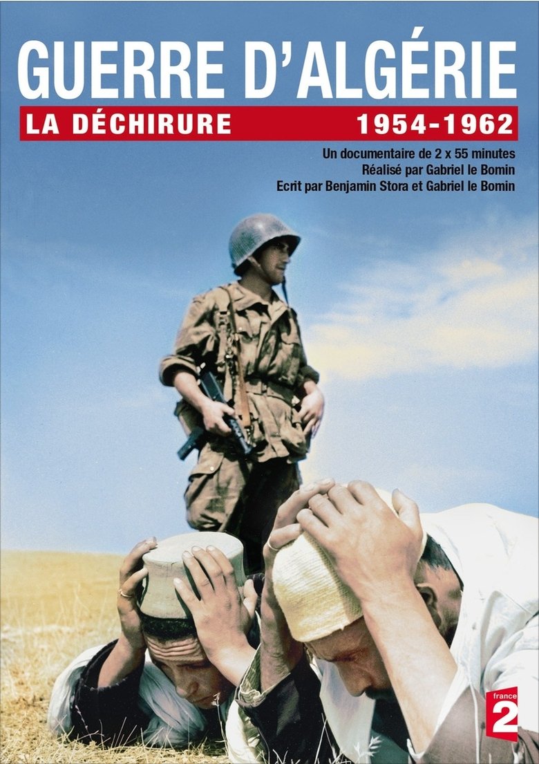 Guerre d'algérie, la déchirure Poster of Guerre d'algérie, la déchirure