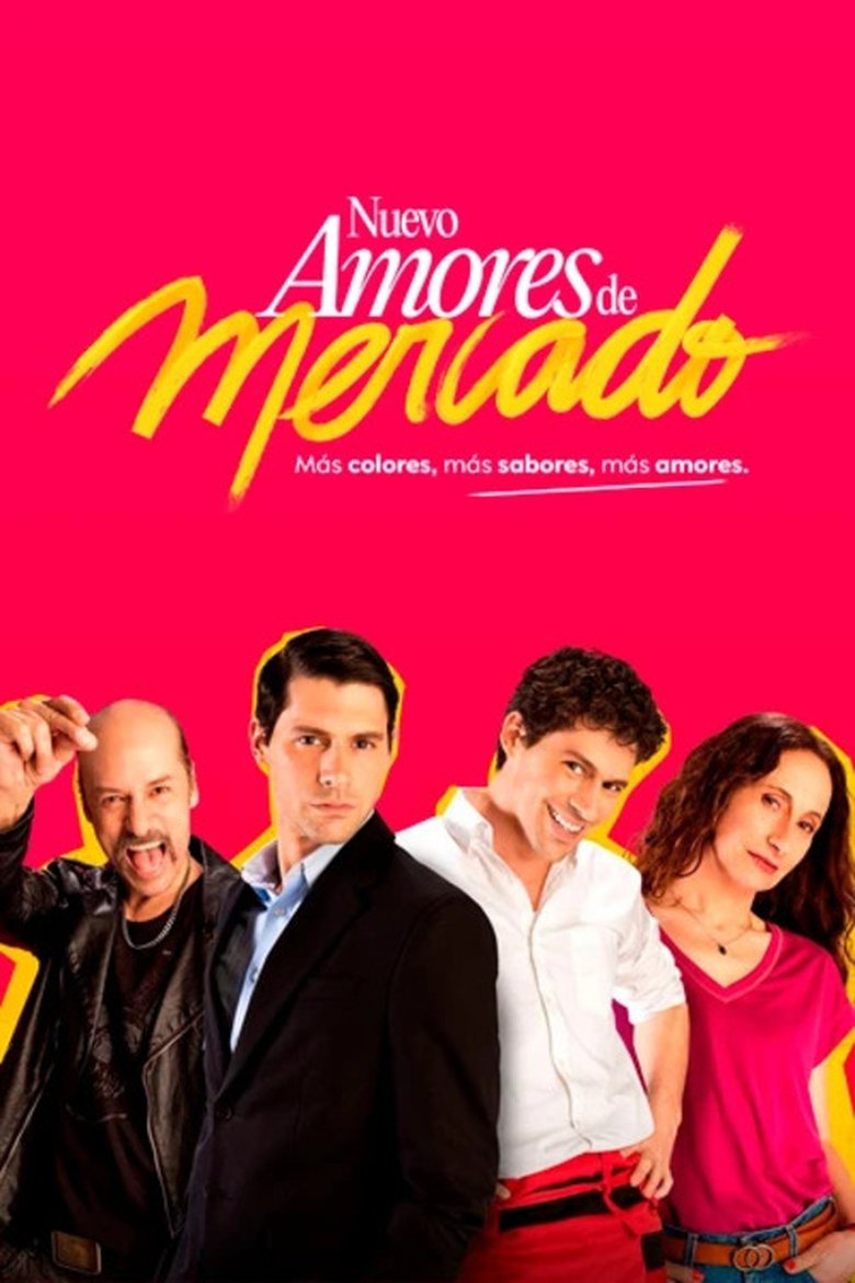 Nuevo Amores de Mercado Poster of Nuevo Amores de Mercado