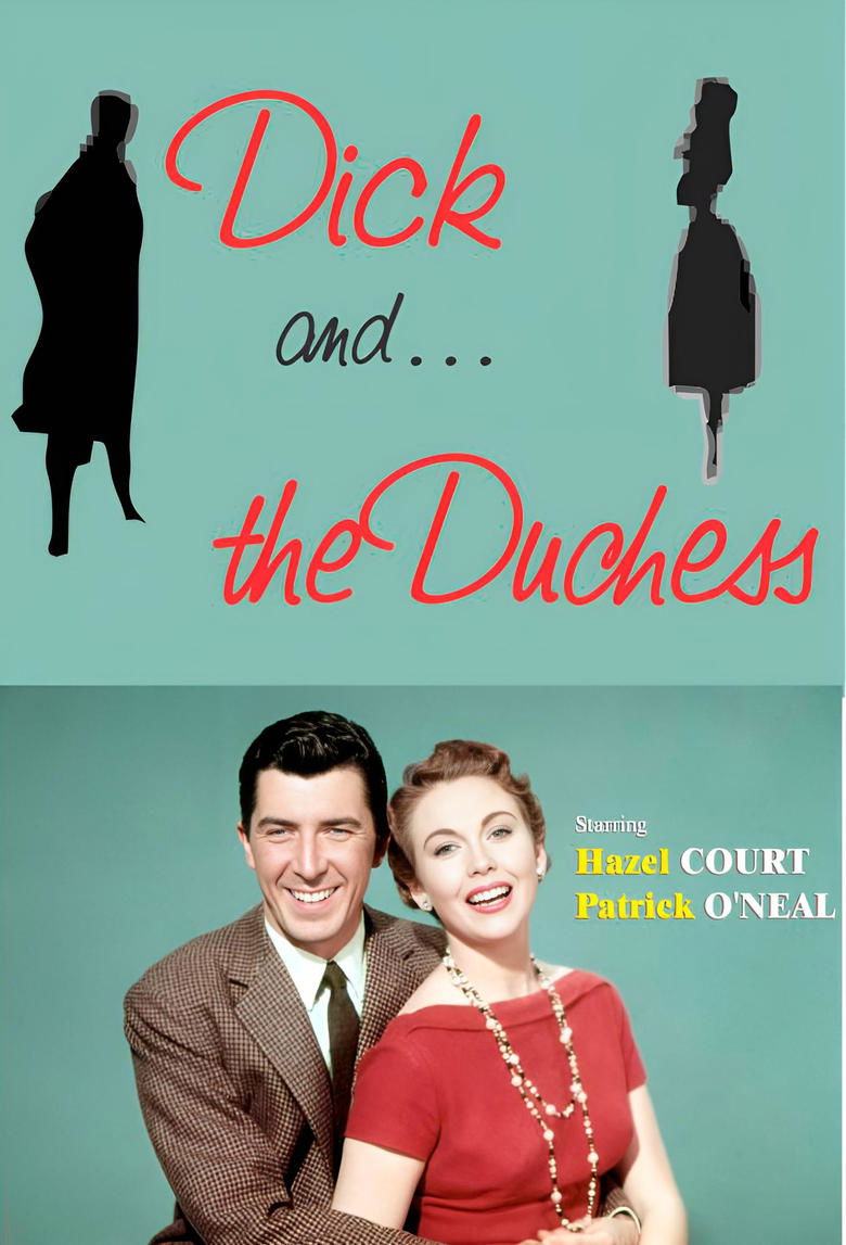 Dick and the Duchess Poster of Dick and the Duchess