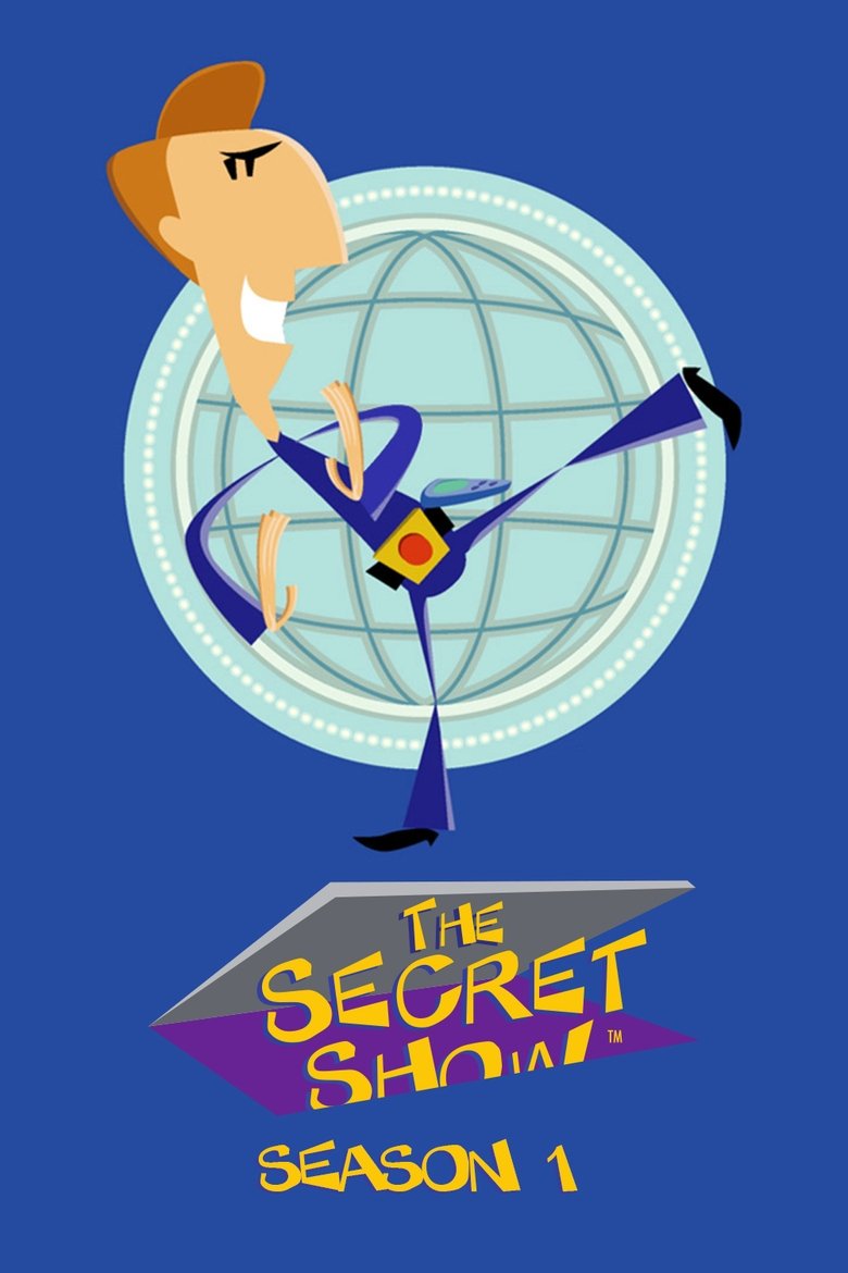 Episodes in The Secret Show - Season 1 - Season 1 Poster of Episodes in The Secret Show - Season 1 - Season 1