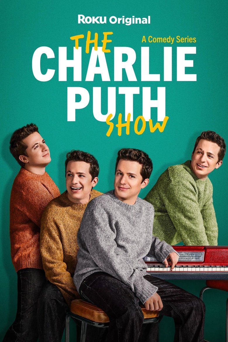 Episodes in The Charlie Puth Show - Season 1 - Season 1 Poster of Episodes in The Charlie Puth Show - Season 1 - Season 1