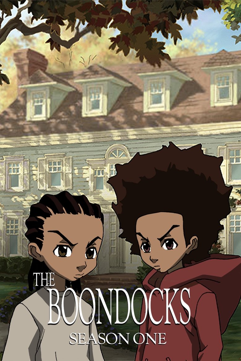 Episodes in The Boondocks - Season 1 - Season 1 Poster of Episodes in The Boondocks - Season 1 - Season 1