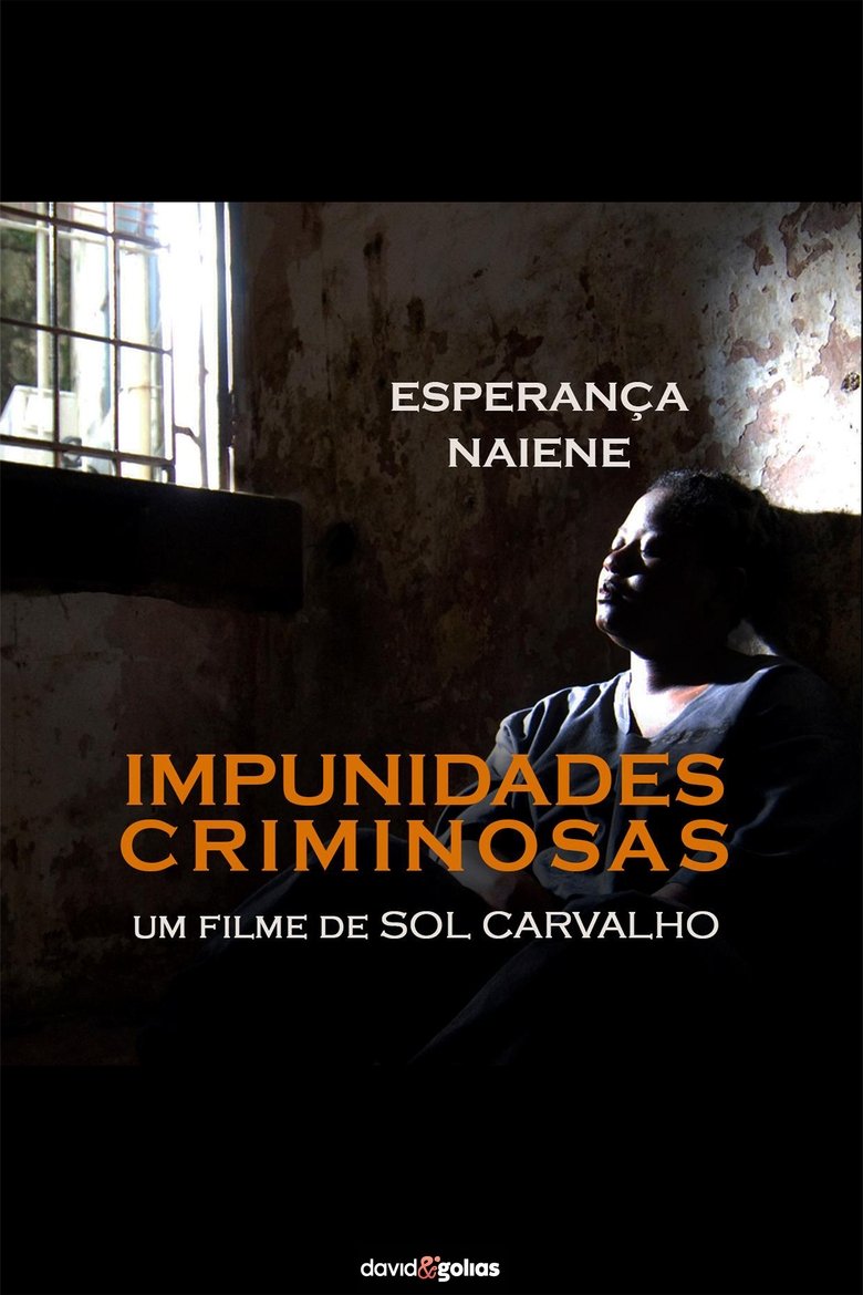 Impunidades Criminosas Poster of Impunidades Criminosas