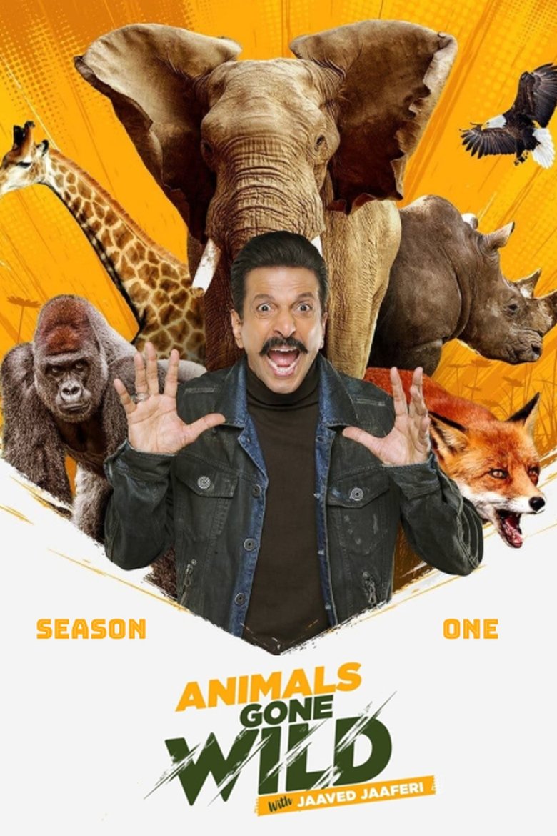 Episodes in Animals Gone Wild With Jaaved Jaaferi - Season 1 - Season 1 Poster of Episodes in Animals Gone Wild With Jaaved Jaaferi - Season 1 - Season 1