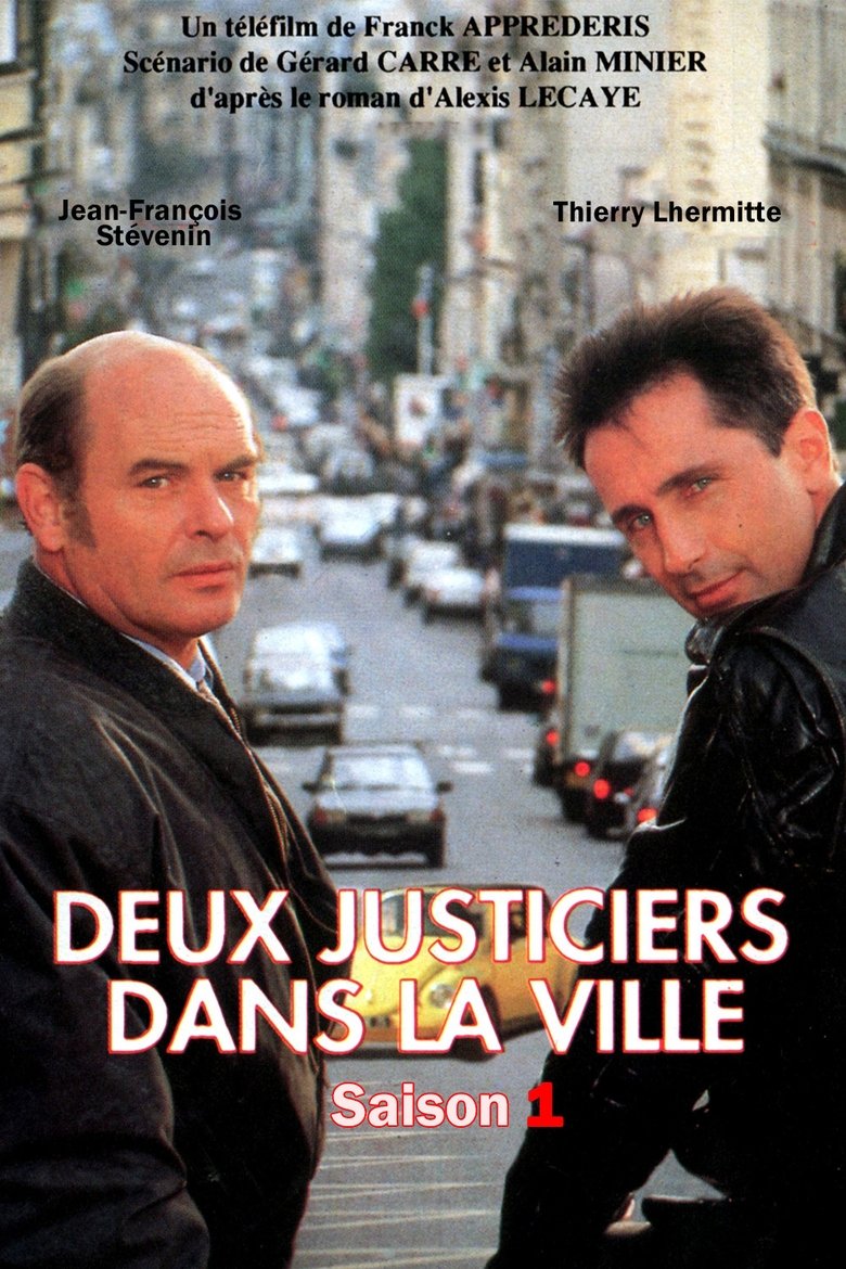 Episodes in Deux Justiciers Dans La Ville - Season 1 - Season 1 Poster of Episodes in Deux Justiciers Dans La Ville - Season 1 - Season 1