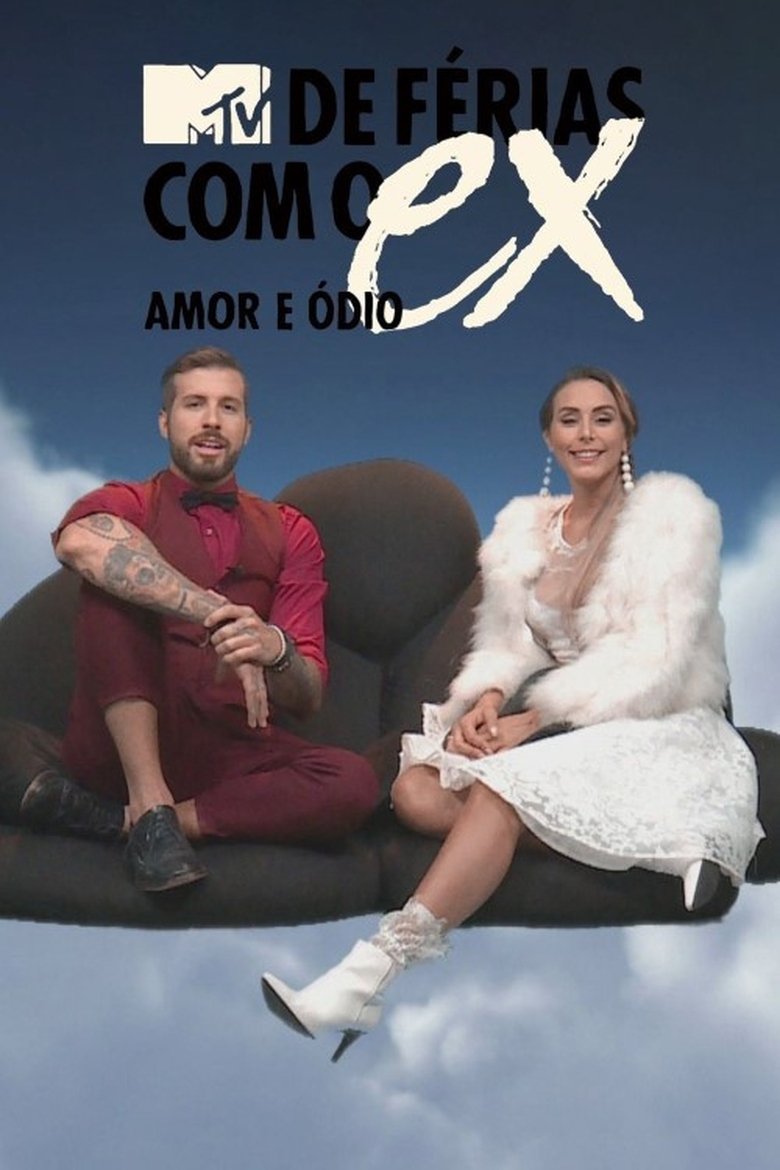 De Férias com o Ex Brasil: Amor e Ódio Poster of De Férias com o Ex Brasil: Amor e Ódio