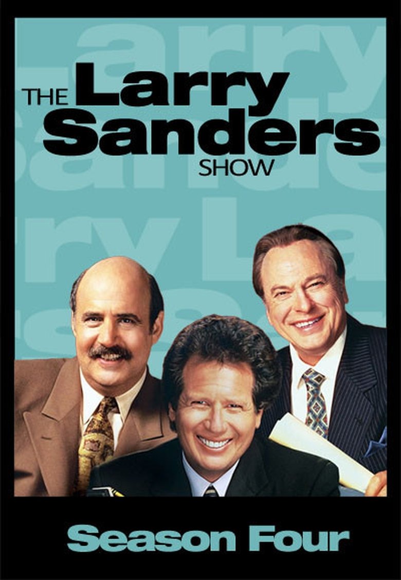 Episodes in The Larry Sanders Show - Season 4 - Season 4 Poster of Episodes in The Larry Sanders Show - Season 4 - Season 4