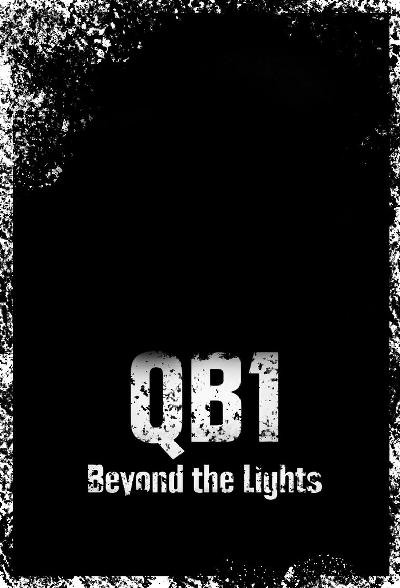 Episodes in QB1 Beyond The Lights - Season 3 - Season 3 Poster of Episodes in QB1 Beyond The Lights - Season 3 - Season 3