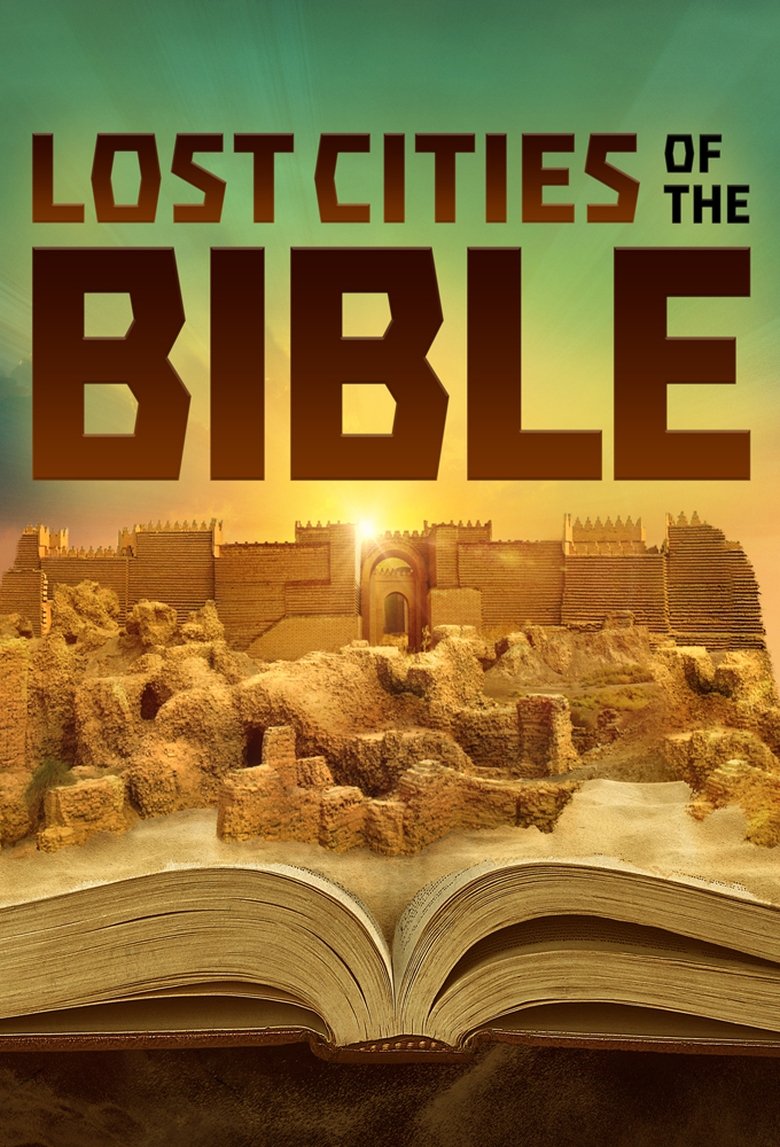 Lost Cities of the Bible Poster of Lost Cities of the Bible