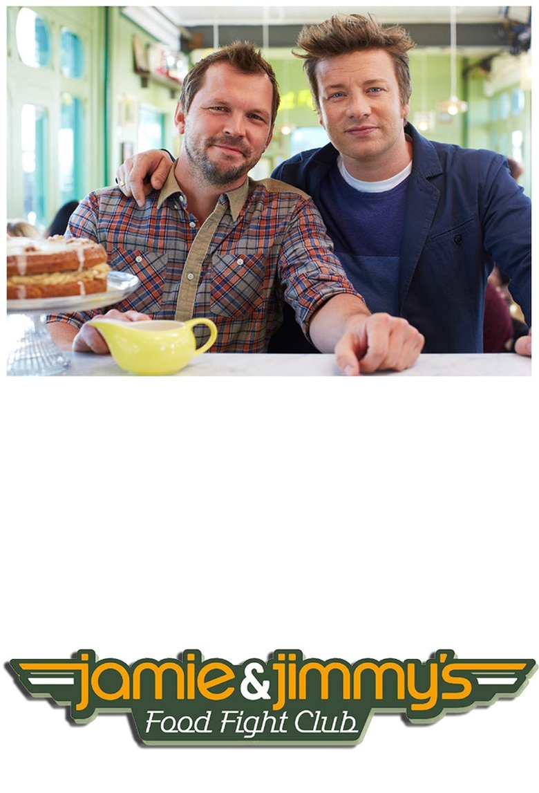 Jamie and Jimmy's Food Fight Club Poster of Jamie and Jimmy's Food Fight Club