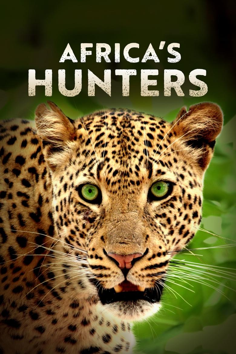 Africa's Hunters Poster of Africa's Hunters