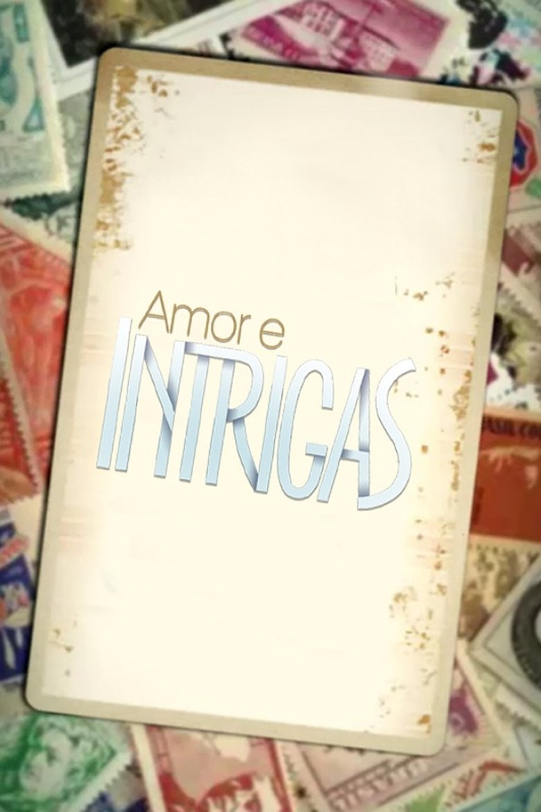 Amor e Intrigas Poster of Amor e Intrigas