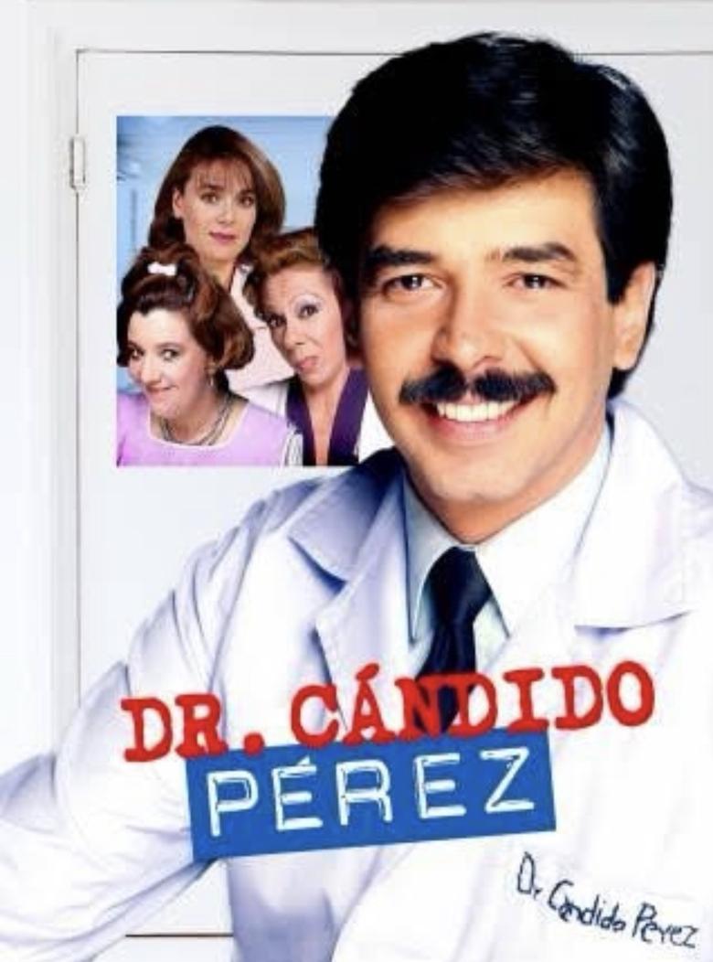 Dr. Cándido Pérez Poster of Dr. Cándido Pérez