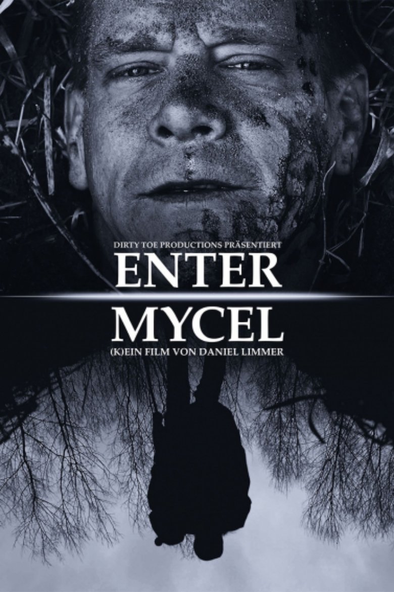 Enter Mycel Poster of Enter Mycel