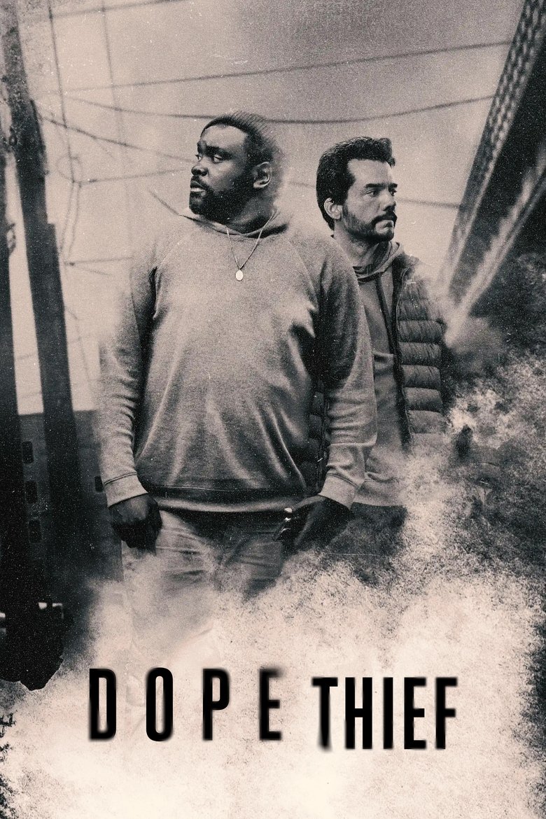 Episodes in Dope Thief - Miniseries - Miniseries Poster of Episodes in Dope Thief - Miniseries - Miniseries