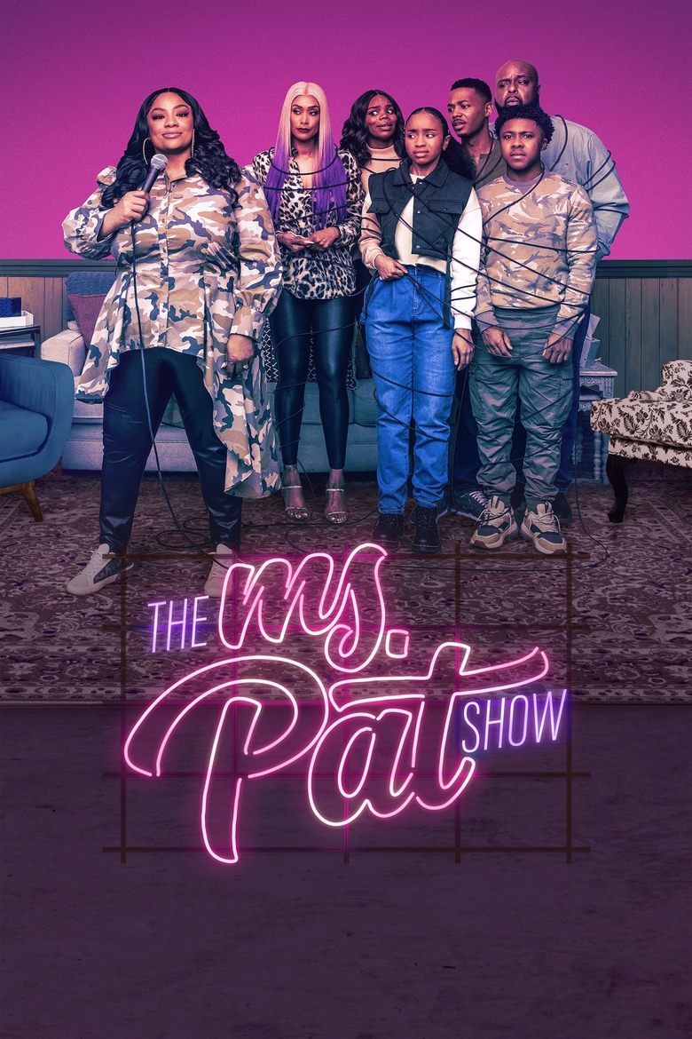 The Ms. Pat Show Poster of The Ms. Pat Show