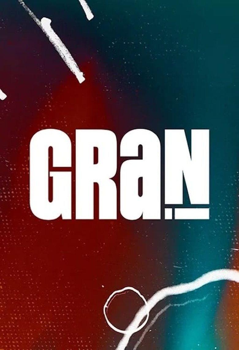 Episodes in Gran! - Season 1 - Season 1 Poster of Episodes in Gran! - Season 1 - Season 1