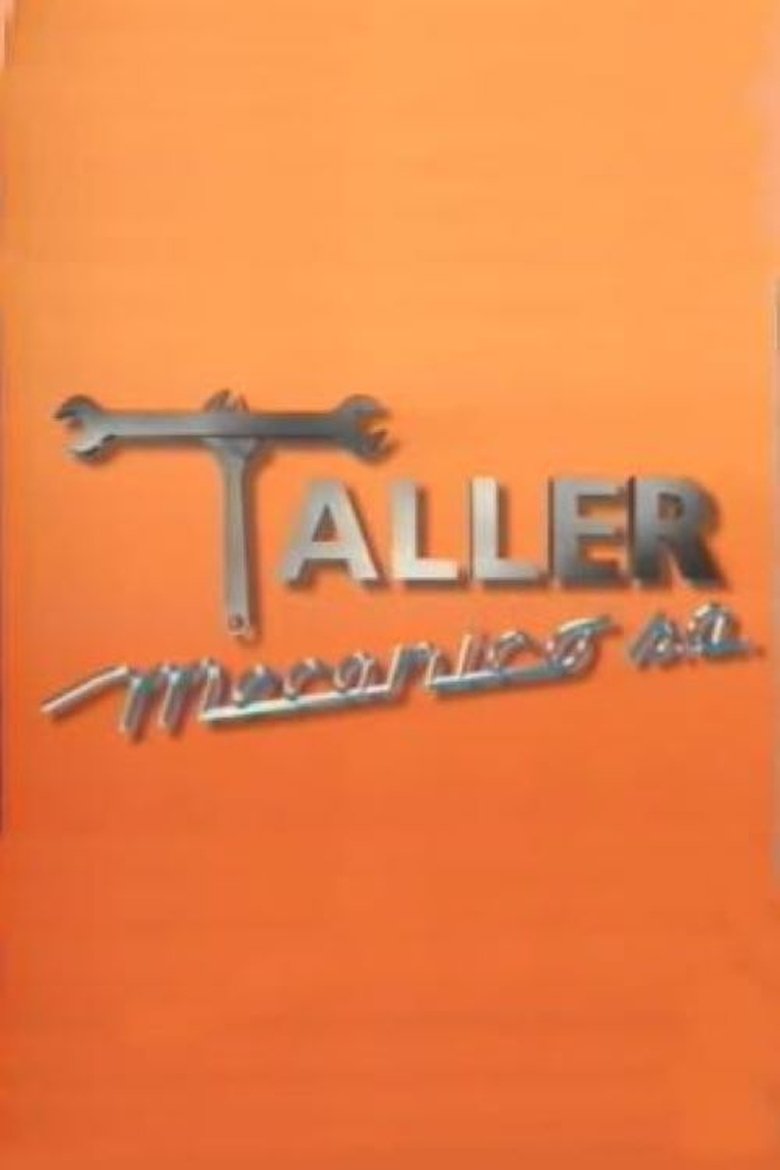 Taller mecánico Poster of Taller mecánico