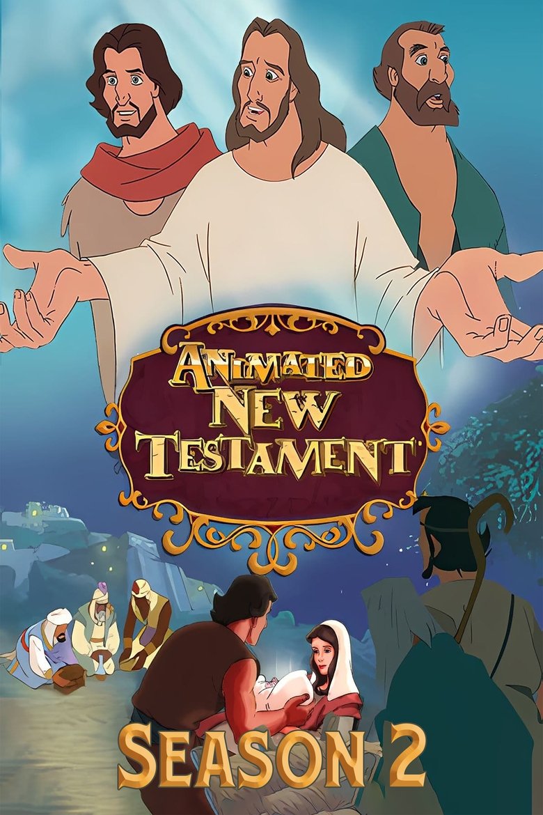 Episodes in Animated Stories From The New Testament - Season 2 - Season 2 Poster of Episodes in Animated Stories From The New Testament - Season 2 - Season 2
