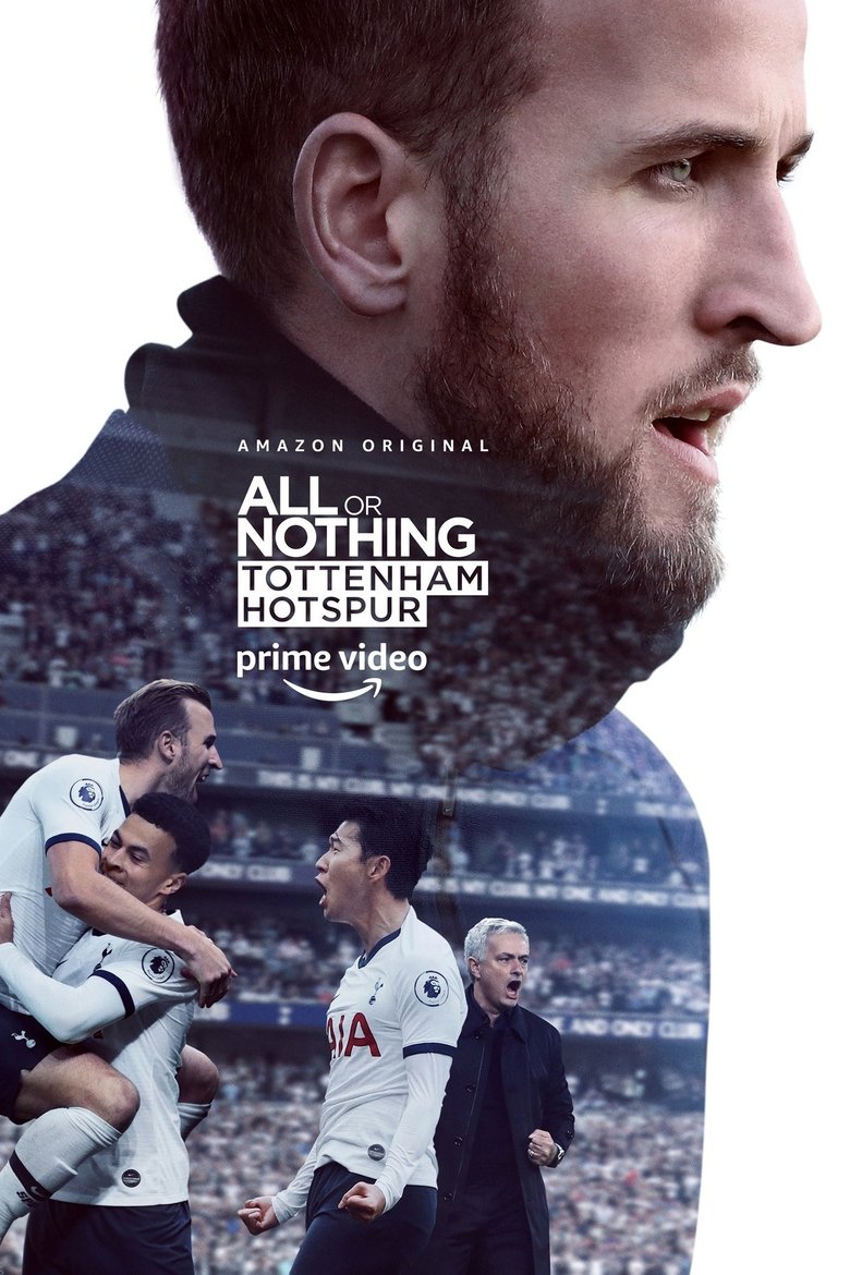 Episodes in All Or Nothing Tottenham Hotspur - Season 1 - Season 1 Poster of Episodes in All Or Nothing Tottenham Hotspur - Season 1 - Season 1