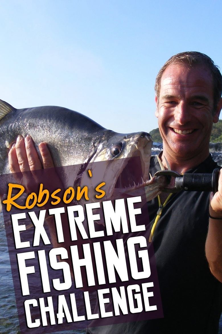Robson's Extreme Fishing Challenge Poster of Robson's Extreme Fishing Challenge
