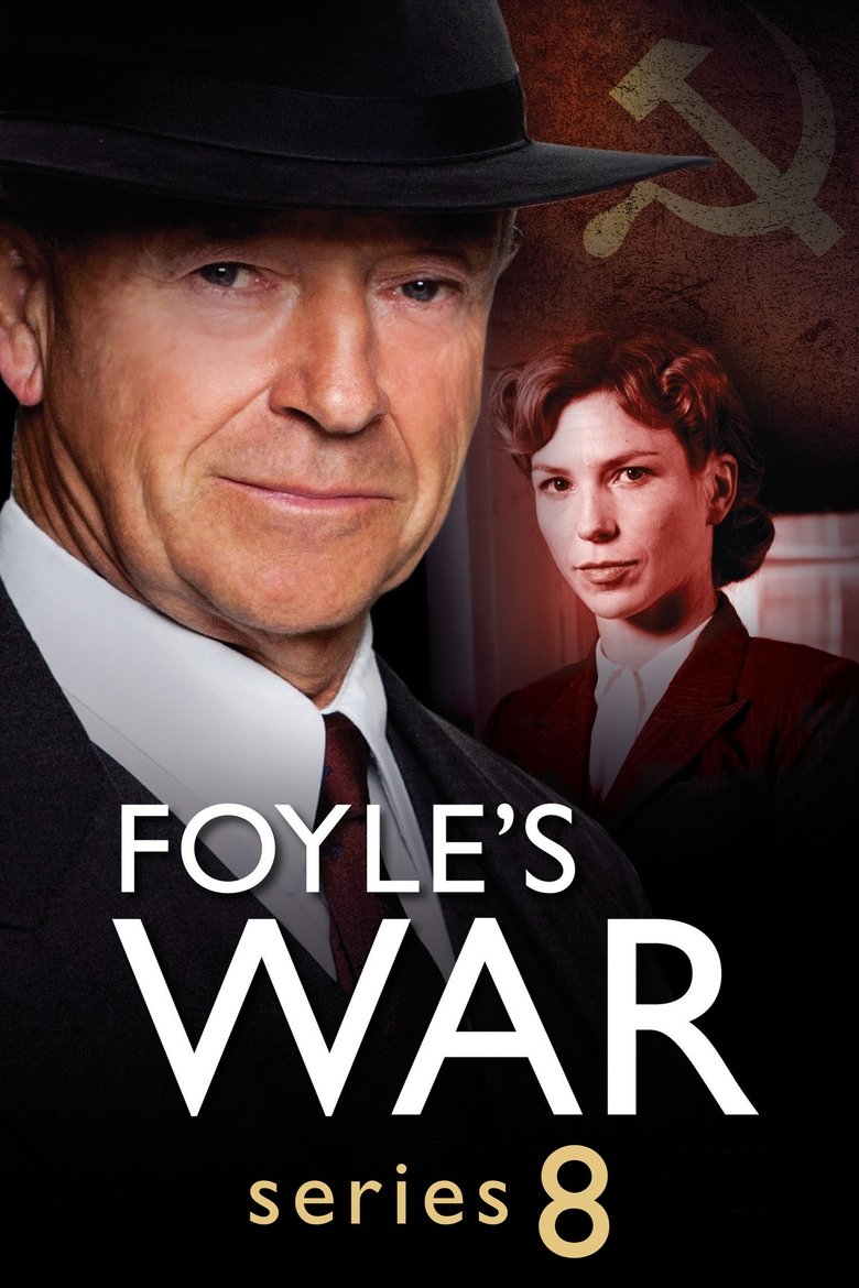 Episodes in Foyle's War - Series 8 - Series 8 Poster of Episodes in Foyle's War - Series 8 - Series 8