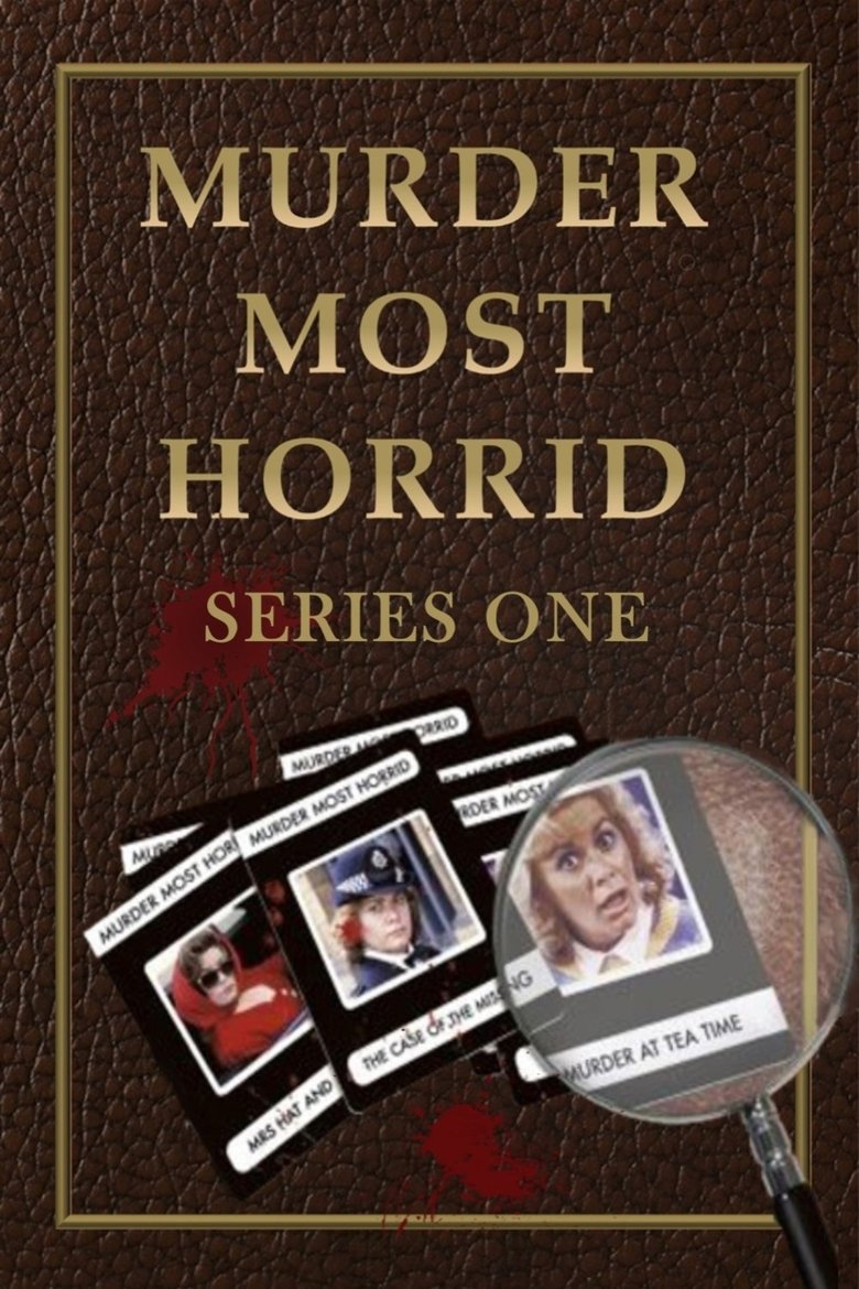 Episodes in Murder Most Horrid - Season 1 - Season 1 Poster of Episodes in Murder Most Horrid - Season 1 - Season 1