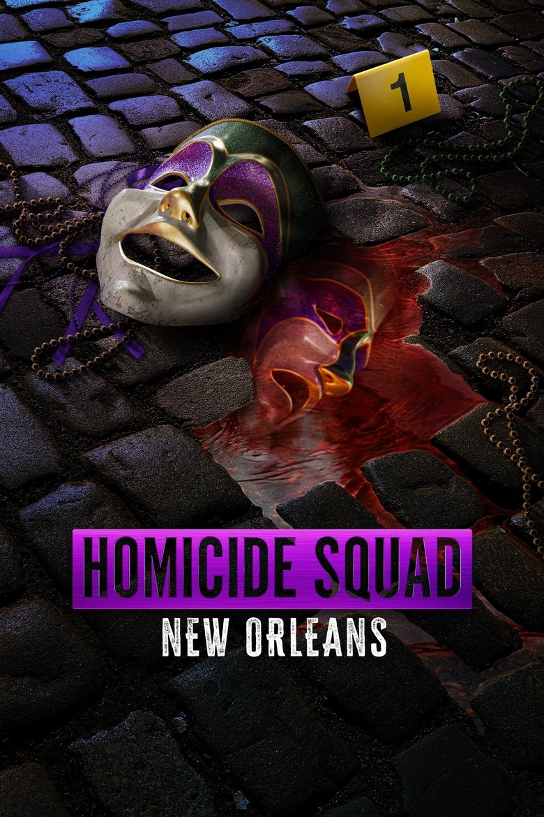 Episodes in Homicide Squad New Orleans - Season 1 - Season 1 Poster of Episodes in Homicide Squad New Orleans - Season 1 - Season 1