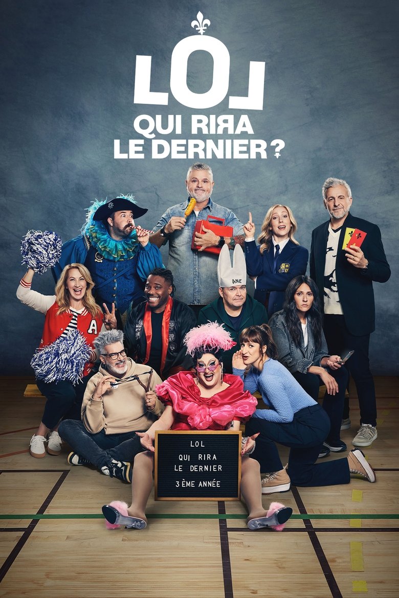 Episodes in LOL Last One Laughing Quebec - Season 3 - Season 3 Poster of Episodes in LOL Last One Laughing Quebec - Season 3 - Season 3