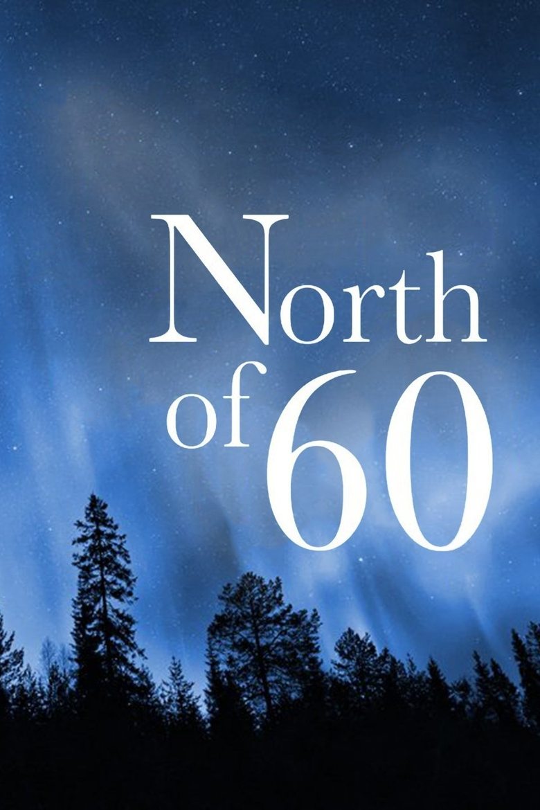 North of 60 Poster of North of 60