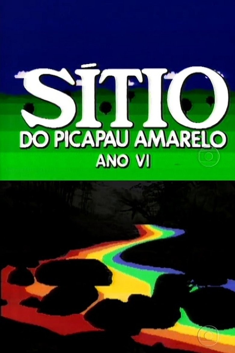 Episodes in Sítio Do Pica Pau Amarelo (1977) - Season 6 - Season 6 Poster of Episodes in Sítio Do Pica Pau Amarelo (1977) - Season 6 - Season 6